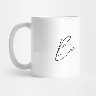 Be Happy Mug